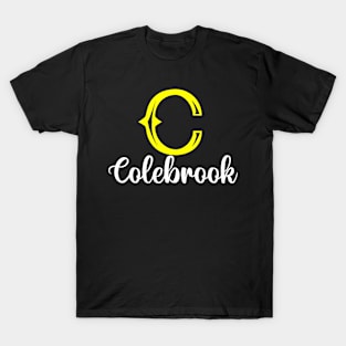 I'm A Colebrook ,Colebrook Surname, Colebrook Second Name T-Shirt